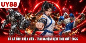 Đá Gà Bình Luận Viên - Trải Nghiệm Kịch Tính Nhất 2026