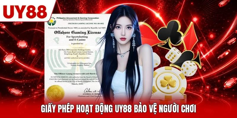 Giấy phép hoạt động UY88 bảo vệ người chơi