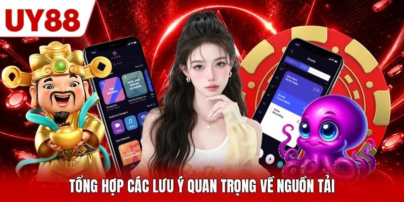 Tổng hợp các lưu ý quan trọng về nguồn tải